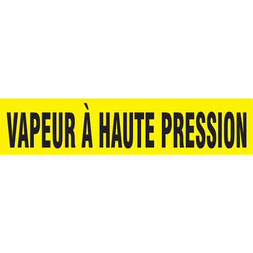 Marqueur de tuyau "Vapeur &agrave; Haute Pression", Autocollant, 1" h x 8" la, Noir sur jaune Planification Entrepots Molloy