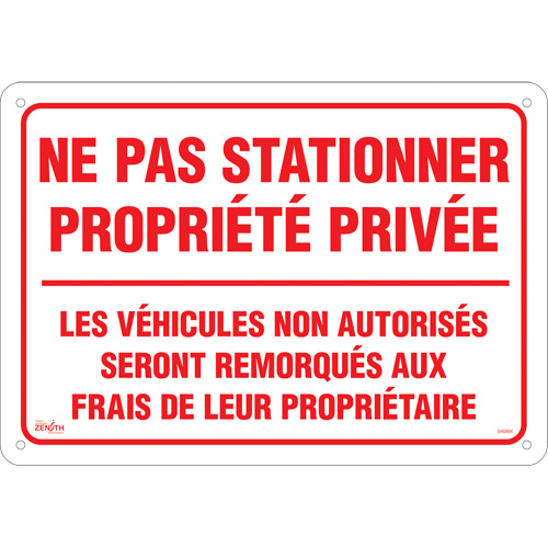 "Ne pas stationner propri&eacute;t&eacute; priv&eacute;e" Sign, 14" x 20", Aluminum, French Planification Entrepots Molloy