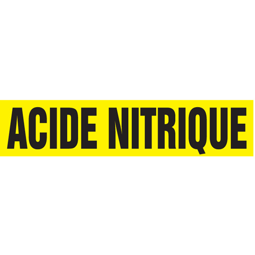 "Acide Nitrique" Pipe Markers, Self-Adhesive, 2-1/2" H x 12" W, Black on Yellow Planification Entrepots Molloy