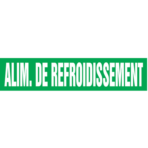 Marqueurs de tuyau "Alim. de Refroidissement", Autocollant, 2-1/2" h x 12" la, Blanc/vert Planification Entrepots Molloy