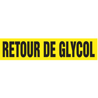 Marqueurs de tuyau "Retour de Glycol", Autocollant, 2-1/2" h x 12" la, Noir sur jaune SQ955 | Planification Entrepots Molloy