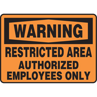 "Restricted Area" Sign, 7" x 10", Vinyl, English SS666 | Planification Entrepots Molloy